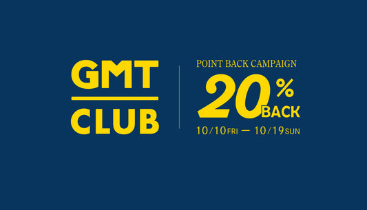 GMT CLUB | ポイント20%還元キャンペーン【終了】