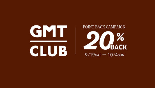 GMT CLUB | ポイント20%還元キャンペーン